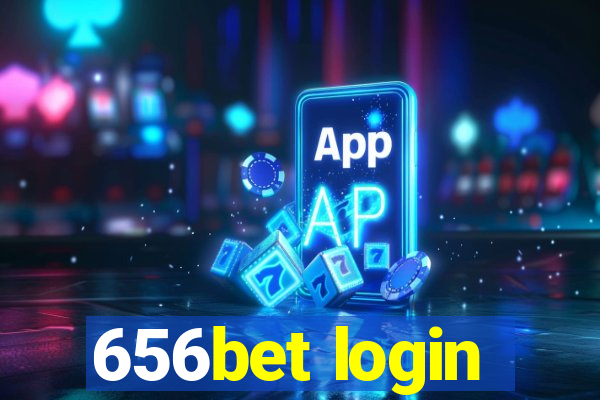 656bet login